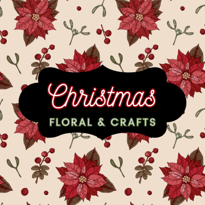 Christmas Floral and Crafts