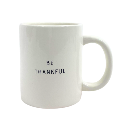 Be Thankful Mug
