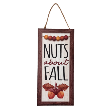 12" Nuts About Fall Sign