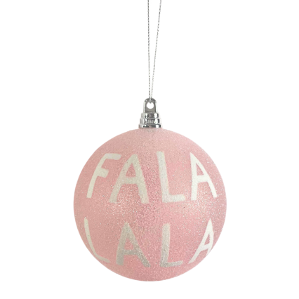 4" Glitter FaLaLa Ball Ornament