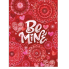 Be Mine Garden Flag