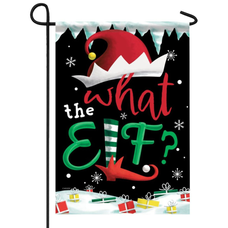 What The Elf Garden Flag