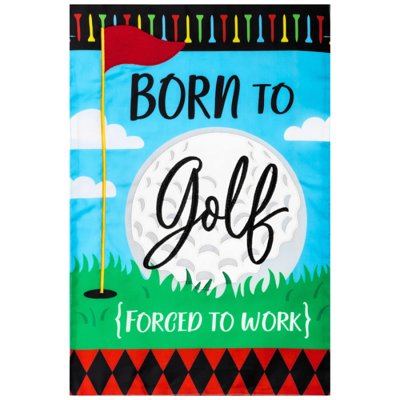 Born to Golf Applique Garden Flag